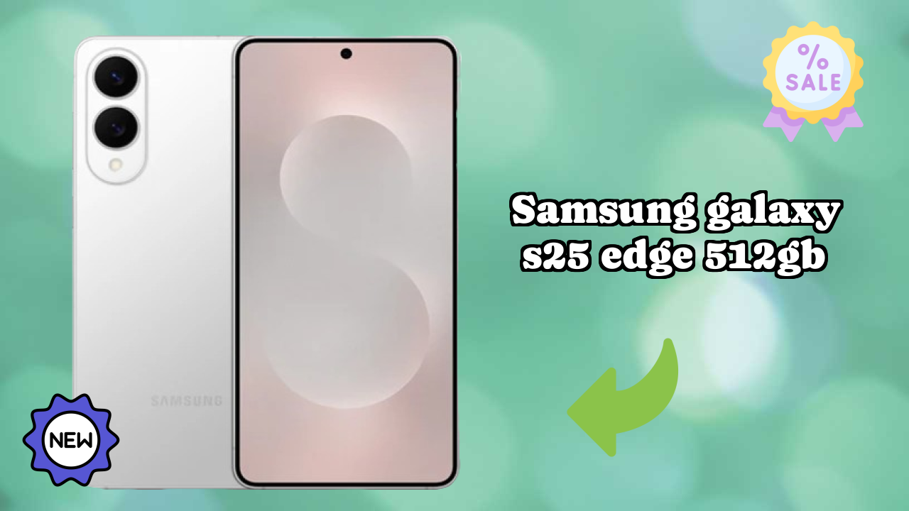 Samsung Galaxy S25 Edge 512GB at ₹101,999 - Complete Specifications