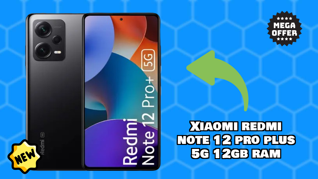 Xiaomi Redmi Note 12 Pro Plus 5G 12GB RAM Display Quality: AMOLED Explained